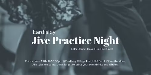 Eardisley Jive Practice Night
