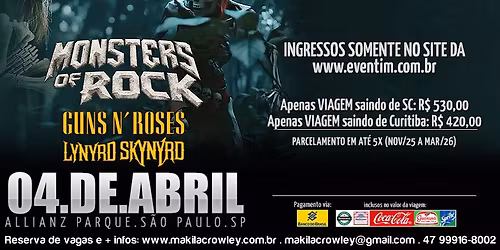 Excurs\u00e3o SC e PR - MONSTERS OF ROCK - 04\/04\/2026  Allianz Parque, S\u00e3o Paulo\/SP