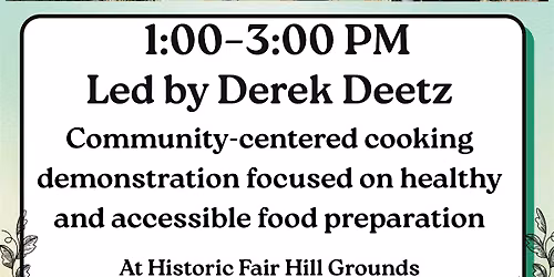 Community Cooking with Derek Deetz