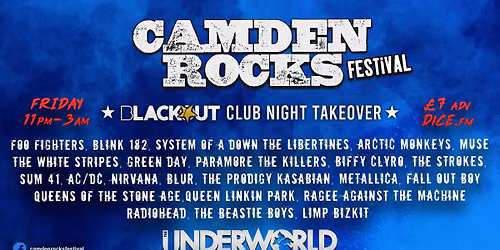 Blackout Club - Camden Rocks Takeover at The Underworld \u2605 London