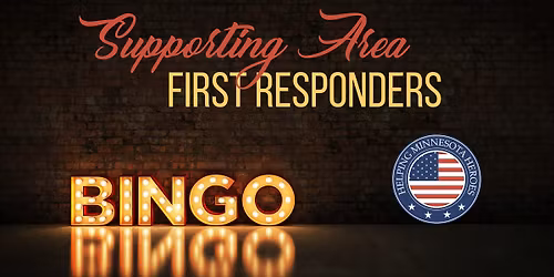 BINGO to Support Area First Responders