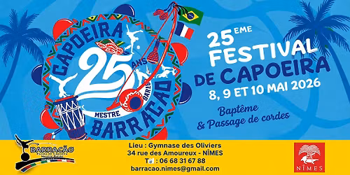 Festival de Capoeira Barrac\u00e3o \u2013 \u00c9dition Sp\u00e9ciale 25 ans d\u2019histoire