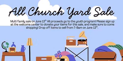 ALL CHURCH YARD SALE