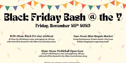 Black Friday Bash @ the Y