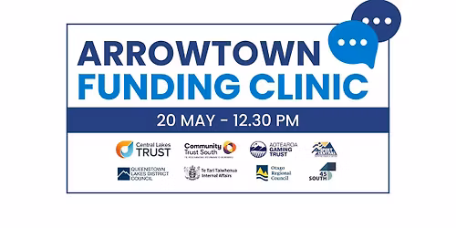 Arrowtown Funding Clinic