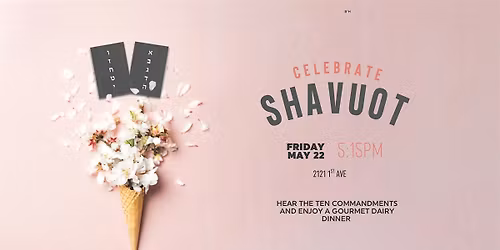 Shavuot Dairy Dinner