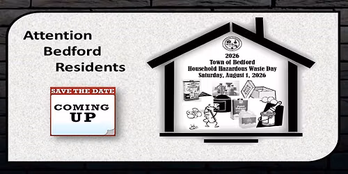 Town of Bedford 2026 Household Hazardous Waste Day