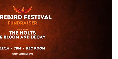 \ud83d\udc26\u200d\ud83d\udd25 2025 Firebird Festival Fundraiser \ud83d\udc26\u200d\ud83d\udd25