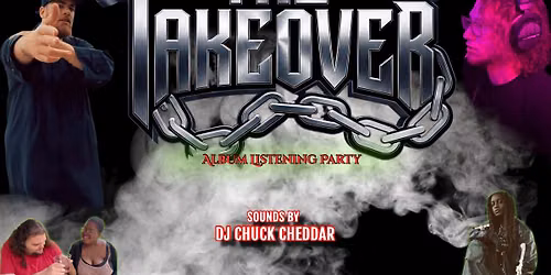 Burn Herm x Wacko Present: THE TAKEOVER