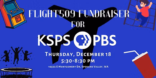 Flight509 Fundraiser Night for KSPS PBS