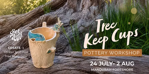 POTTERY WORKSHOP - Tree Keep Cups