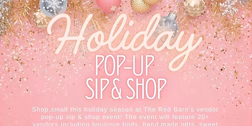 Holiday Pop-up Sip & Shop 