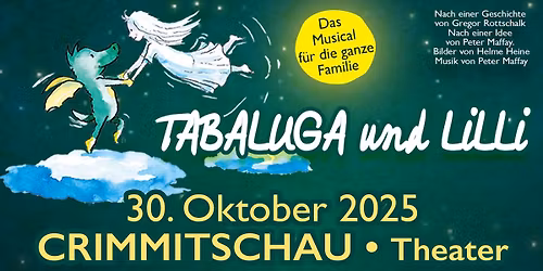 Tabaluga und Lilli - das Musical