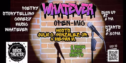 Whatever Open-Mic