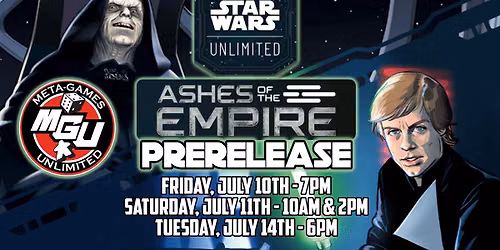 Star Wars Unlimited Ashes of the Empire Prerelease