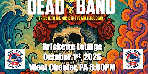 Dead Band plays Brickette Lounge