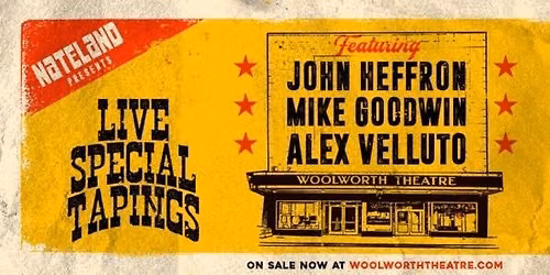 John Heffron, Mike Goodwin & Alex Velluto Nateland SPECIAL TAPING in Nashville