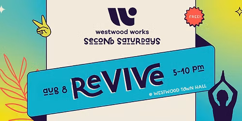 August Westwood Second Saturdays - Revive