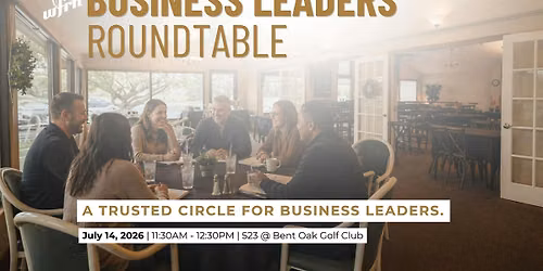 Business Leaders Roundtable Lunch