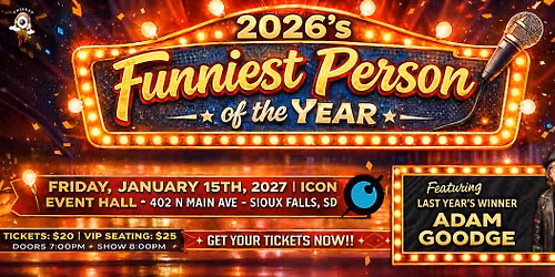 2026's Annual Funniest Person in Sioux Falls Contest @ ICON
