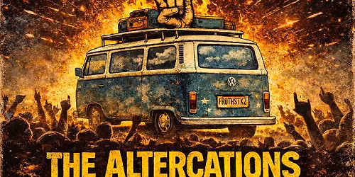 Frothstock 2 - The Altercations, Noise Abatement and First Offence