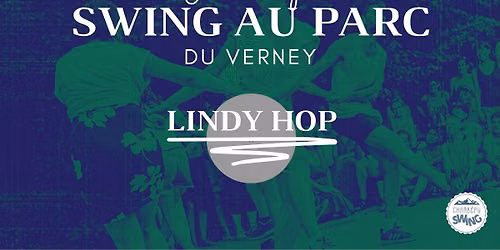 SWING AU PARC - LINDY HOP
