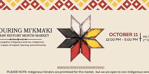 Honouring Mi'kma'ki: A Mi'kmaw History Month Market