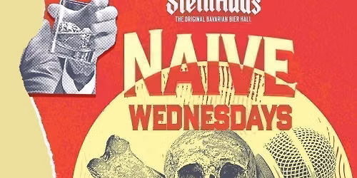 Wednesdays are; Naive FRESHERS WEEK !