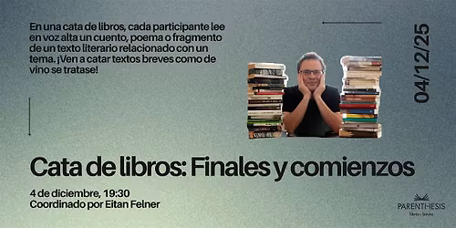 Cata de libros: FINALES Y COMIENZOS