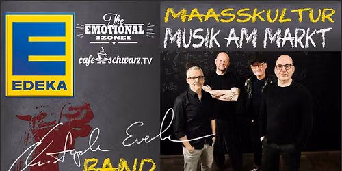 Maa\u00dfkultur mit CHRISTOPH EVERKE & Band
