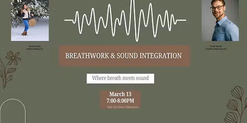 Breathwork and Sound Integration- Belle City Fitness Collab