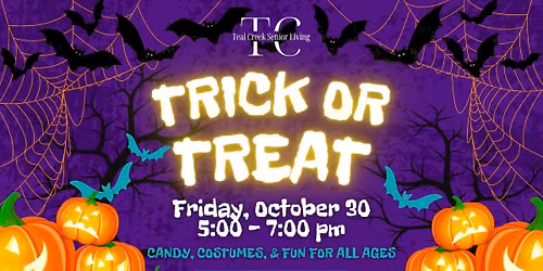 \ud83c\udf6cTeal Creek\u2019s 2nd Annual Trick or Treat Event \ud83c\udf6c