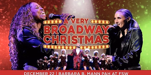 A Very Broadway Christmas | Fort Myers, FL