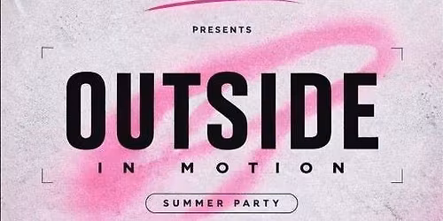 inMOTION presents: OutsideInMOTION