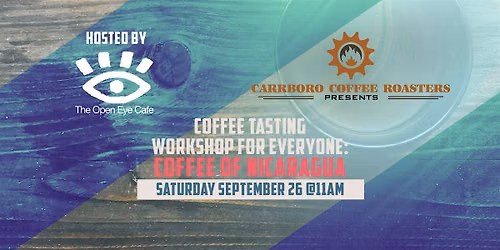 Coffee Tasting Workshop for Everyone: Coffees of Nicaragua