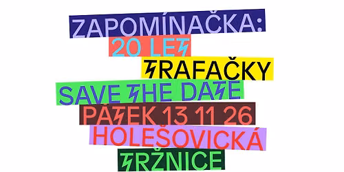 ZAPOM\u00cdNA\u010cKA: Oslava 20. narozenin Trafo Gallery