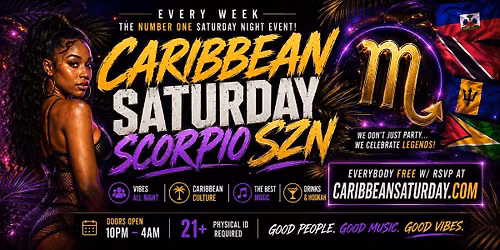 Scorpio SZN Caribbean Saturdays at Kiss Lounge  Soca Reggae Hip hop