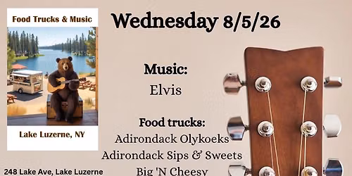 Lake Luzerne Food Trucks & Music - 8\/5\/26