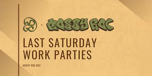 Mossy Roc Work Party