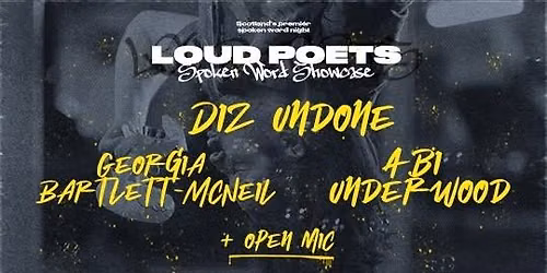 Loud Poets: Aberdeen Spoken Word Showcase