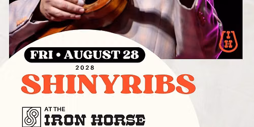Shinyribs at The Iron Horse