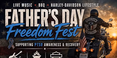 Fathers Day Freedom Fest