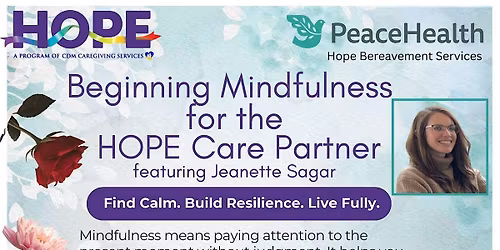 Beginning Mindfulness for the HOPE Care Partner