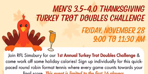 Men's 3.5-4.0 Thanksgiving Turkey Trot Doubles Challenge