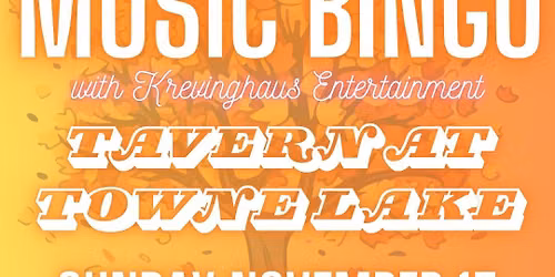 Music Bingo November 15 at Tavern At Towne Lake