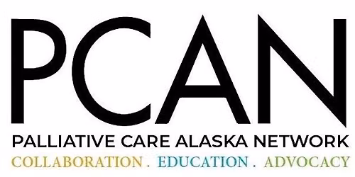PCAN: Advancing Compassion: The Future of Palliative Care In Alaska