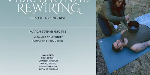 VIBRATIONAL REWIRING | Elevate. Ascend. Rise.