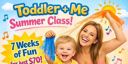 Toddler + Me (Summer) *FULL*