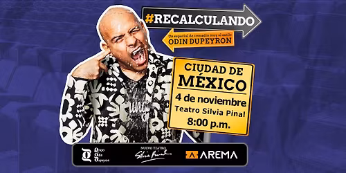 #RECALCULANDO CDMX