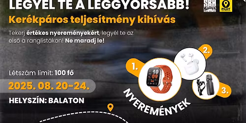 Balaton - Legy\u00e9l te a leggyorsabb! - Interakt\u00edv bring\u00e1s kih\u00edv\u00e1s - 2025.08.20-24.